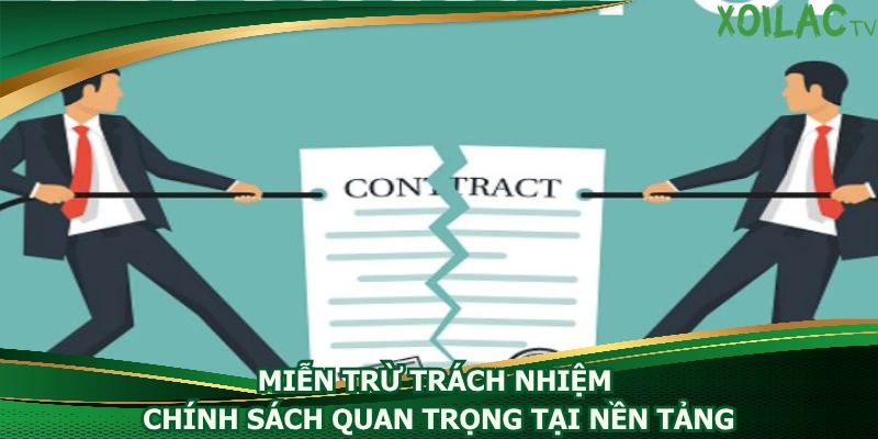 mien-tru-trach-nhiem-chinh-sach-quan-trong-tai-nen-tang