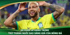 neymar-jr-hanh-trinh-tro-thanh-ngoi-sao-sang-gia-cua-bong-da