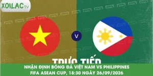 nhan-dinh-bong-da-viet-nam-vs-philippines